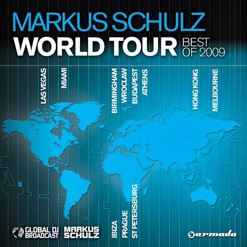 Markus Schulz - Global DJ Broadcast World Tour Best Of 2009