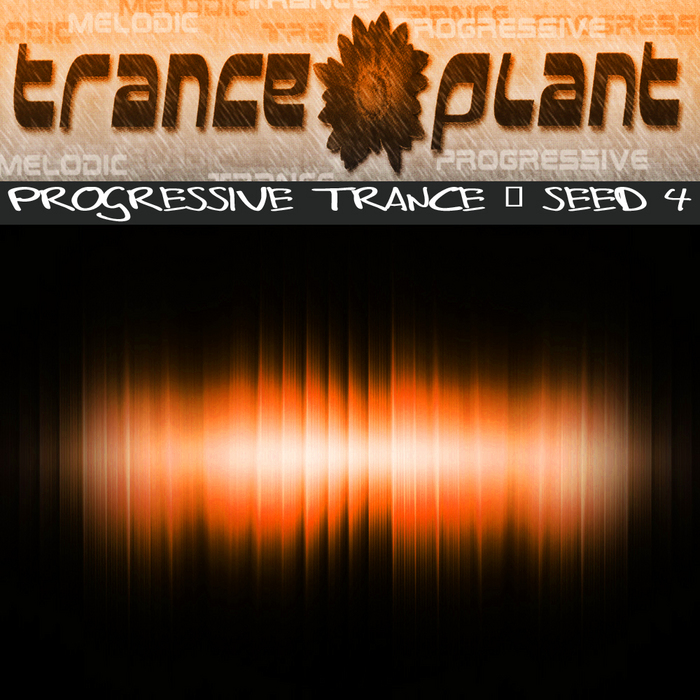 Tranceplant: Progressive Trance Seed 4